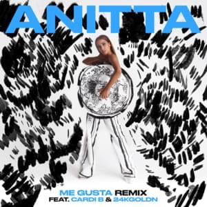 Me Gusta (Remix) - Anitta (Ft. 24kGoldn & Cardi B)