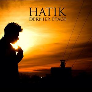 Dernier étage - Hatik