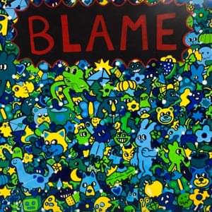 ​blame - Ilypelican, Yurms & rouri404