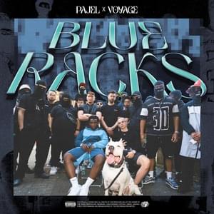 Blue Racks - Pajel & Voyage