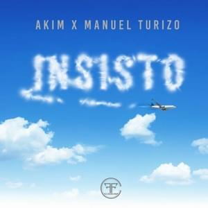 Insisto - Akim & Manuel Turizo