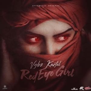 Red Eye Girl - Vybz Kartel