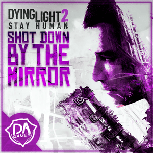 Shot Down by the Mirror - DAGames