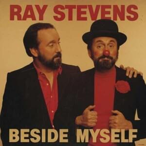 Your Bozo’s Back Again - Ray Stevens