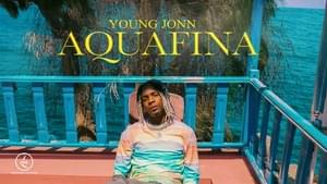 Aquafina - Young Jonn