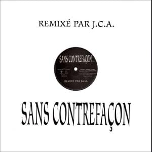 Sans Contrefaçon (J.C.A. Remix) - Mylène Farmer