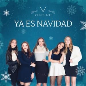 Ya es Navidad - Ventino