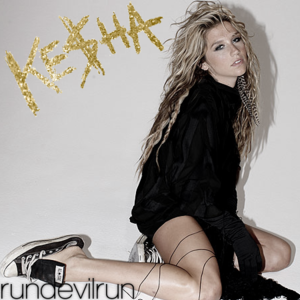 Run Devil Run - Kesha