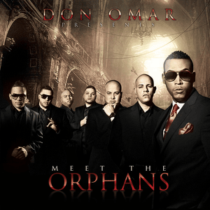 Orphanization - Don Omar (Ft. Kendo Kaponi & Syko "El Terror")