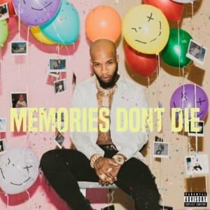 DON’T DIE - Tory Lanez