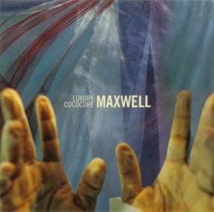 Luxury: Cococure - Maxwell