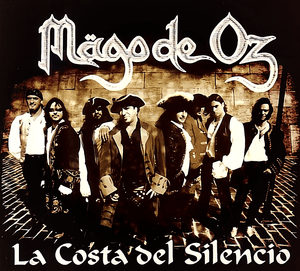 La Costa Del Silencio - Mägo de Oz