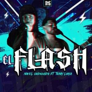 El Flash - Nivel (Ft. Tony Loya)