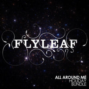 Do You Hear What I Hear - Flyleaf