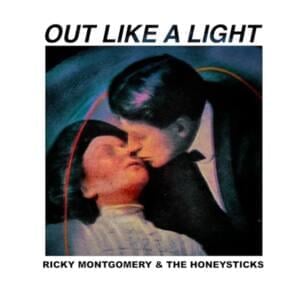 Out Like a Light - The Honeysticks (Ft. Ricky Montgomery)