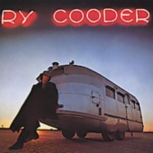 How Can a Poor Man Stand Such Times and Live? - Ry Cooder