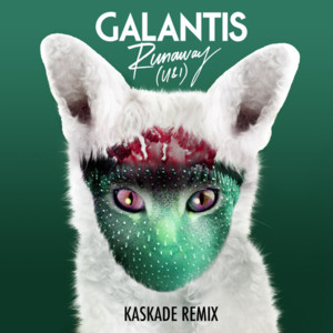 Runaway (U & I) [Kaskade Remix] - Galantis