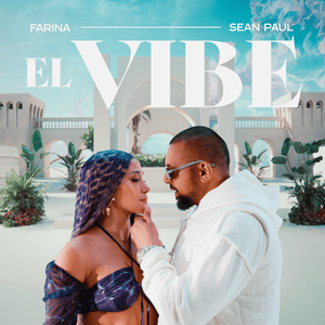 EL VIBE - FARINA & Sean Paul