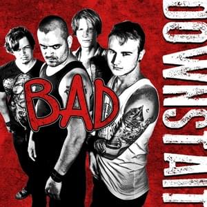 Bad - Downstait