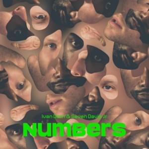 Numbers - Ivan Dorn & Seven Davis Jr.