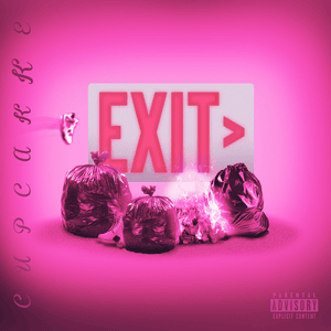 Exit - ​cupcakKe