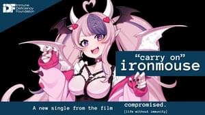 Carry on (From ”Compromised: Life without immunity”) - Ironmouse, Shirobeats & Immune Deficiency Foundation