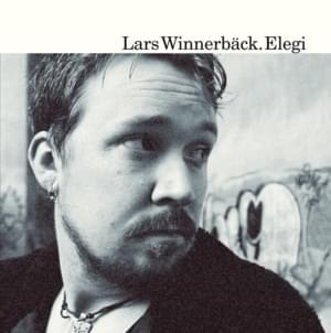 Elegi - Lars Winnerbäck