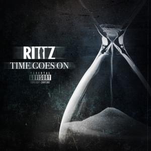 Time Goes On - Rittz