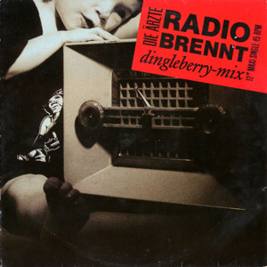 Radio brennt (Dingleberry-Mix) - Die Ärzte