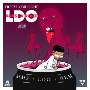 LDO dans la place - Freeze Corleone