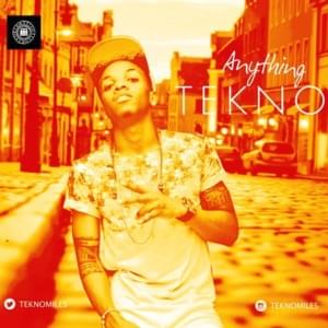 Anything - Tekno