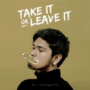 Take It Or Leave It - Petra Sihombing (Ft. Incognito)