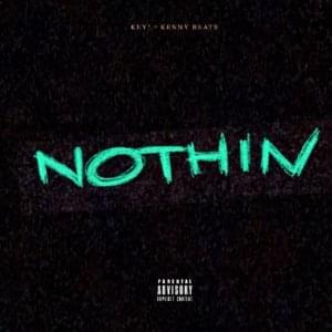 Nothin - KEY! & Kenny Beats