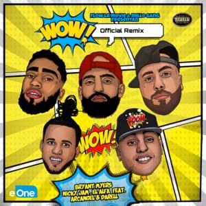 WOW (Remix) - Bryant Myers, Nicky Jam & El Alfa (Ft. Arcángel & Darell)