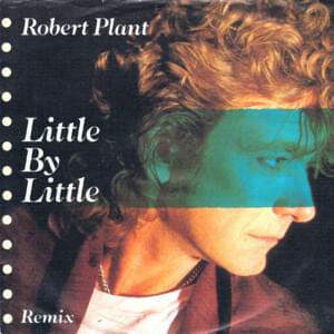 Little by Little - Robert Plant