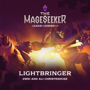 Lightbringer - 2WEI, Riot Forge, League of Legends & Pentakill (Ft. Ali Christenhusz)