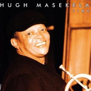 Send Me (Thuma Mina) - Hugh Masekela