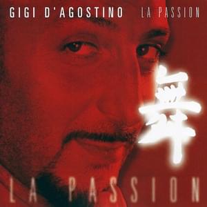 La Passion - Gigi D'Agostino