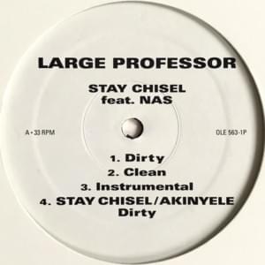 Stay Chisel (Solo Version) - Large Professor (Ft. Nas)