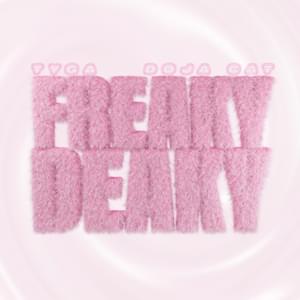 Freaky Deaky - Tyga & Doja Cat