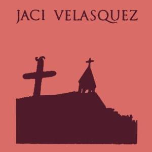 Un Lugar Celestial (A Heavenly Place) - Jaci Velasquez