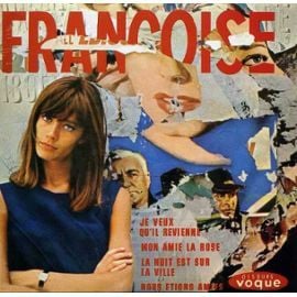 Mon amie la rose - Françoise Hardy