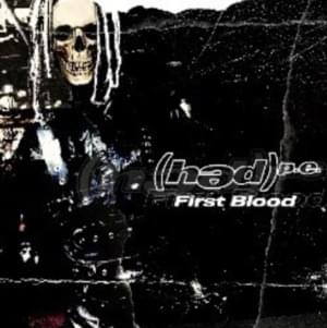 First Blood - (hed) p.e.