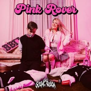 Pink Rover - Scene Queen