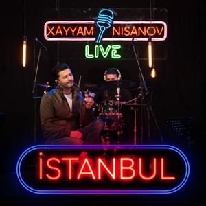 İstanbul (Live) - Xayyam Nisanov