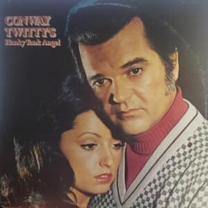 Pick Me Up on Your Way Down - Conway Twitty