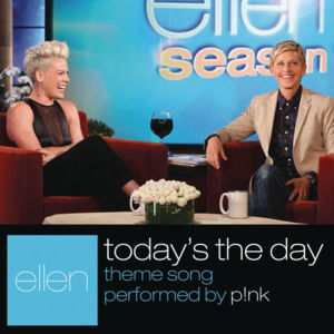 Today’s the Day - P!nk