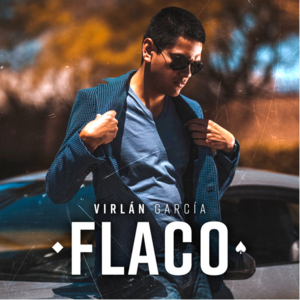 Flaco - Virlán García