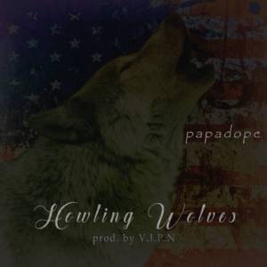 Howling Wolves - PaPaDØPe