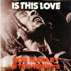 Bob Marley & The Wailers - Is This Love (Srpski Prevod) - Lyrxo Srpski Prevodi